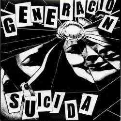 Generacion Suicida : Generacion Suicida